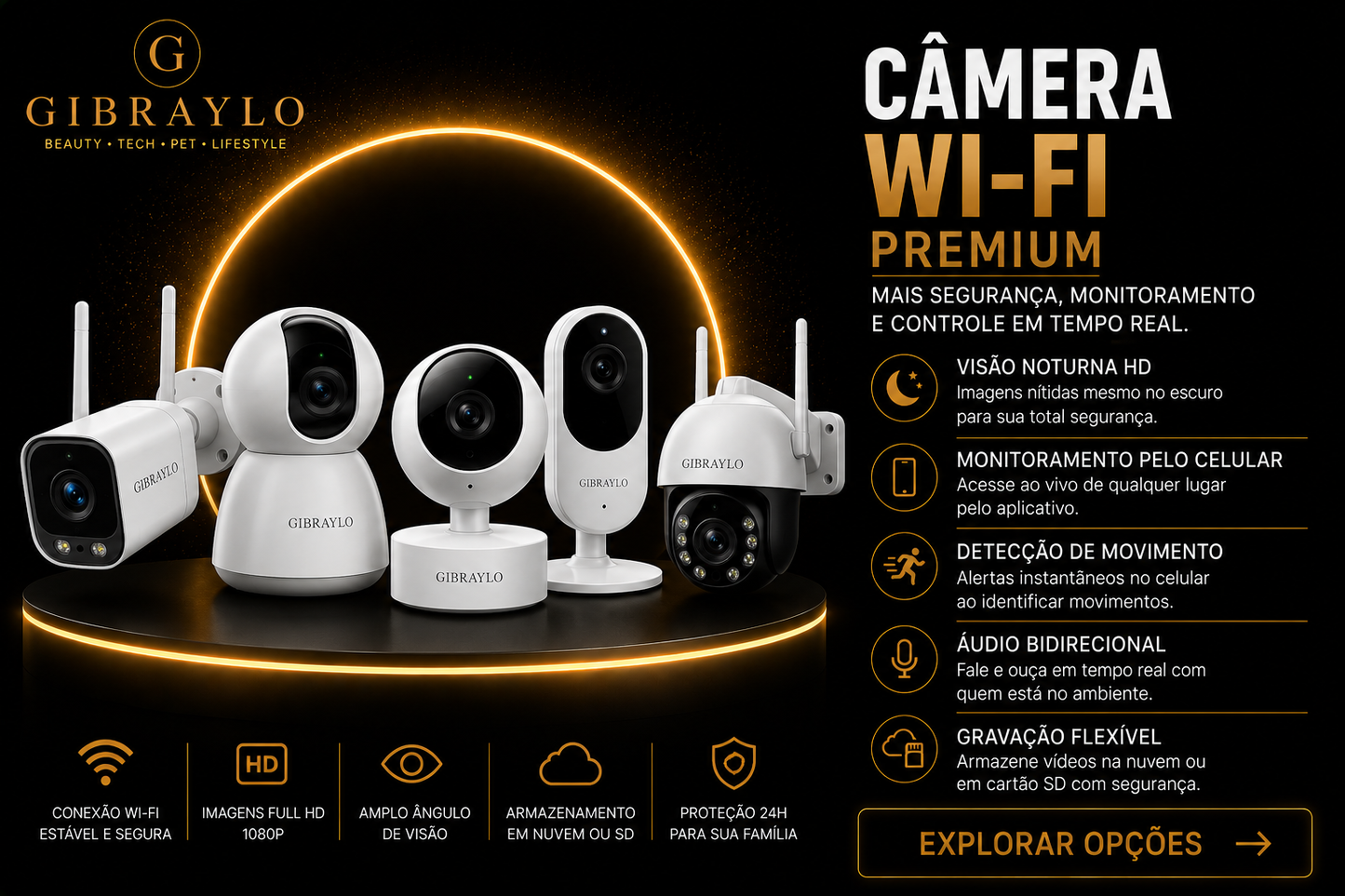 Câmera Wi-Fi Premium